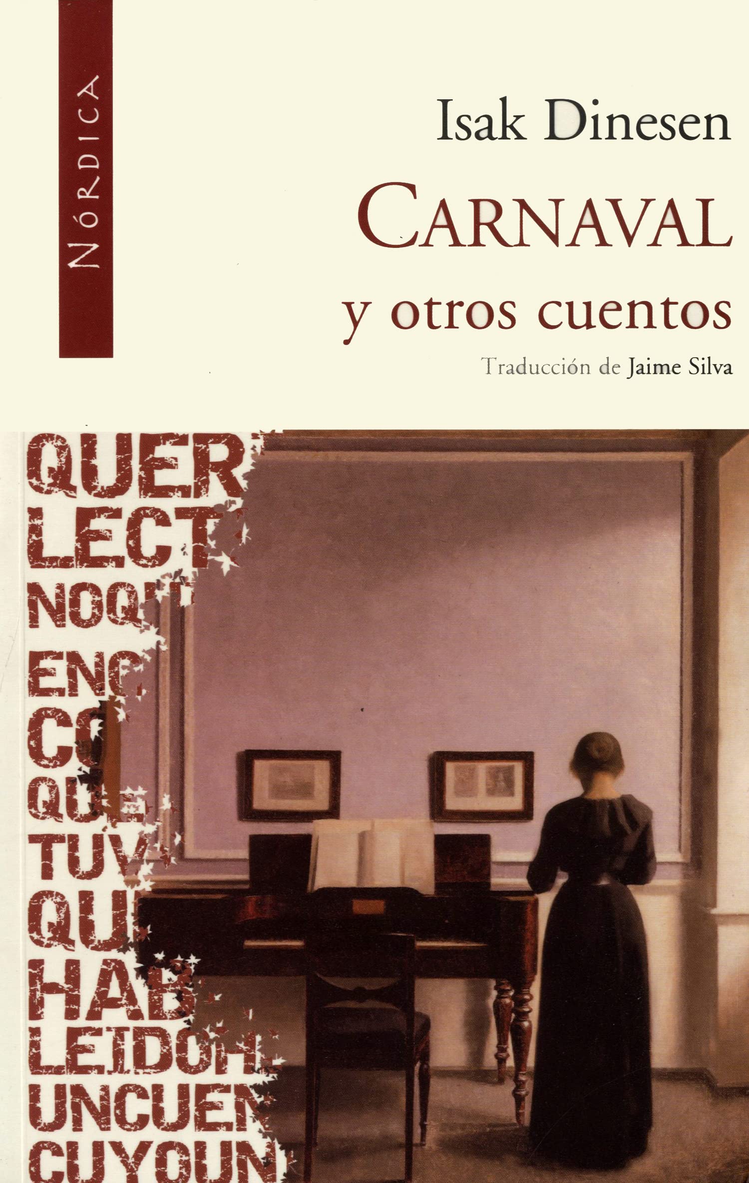 Carnaval Y Otros Cuentos 2ｦed: 18 (Letras Nórdicas)