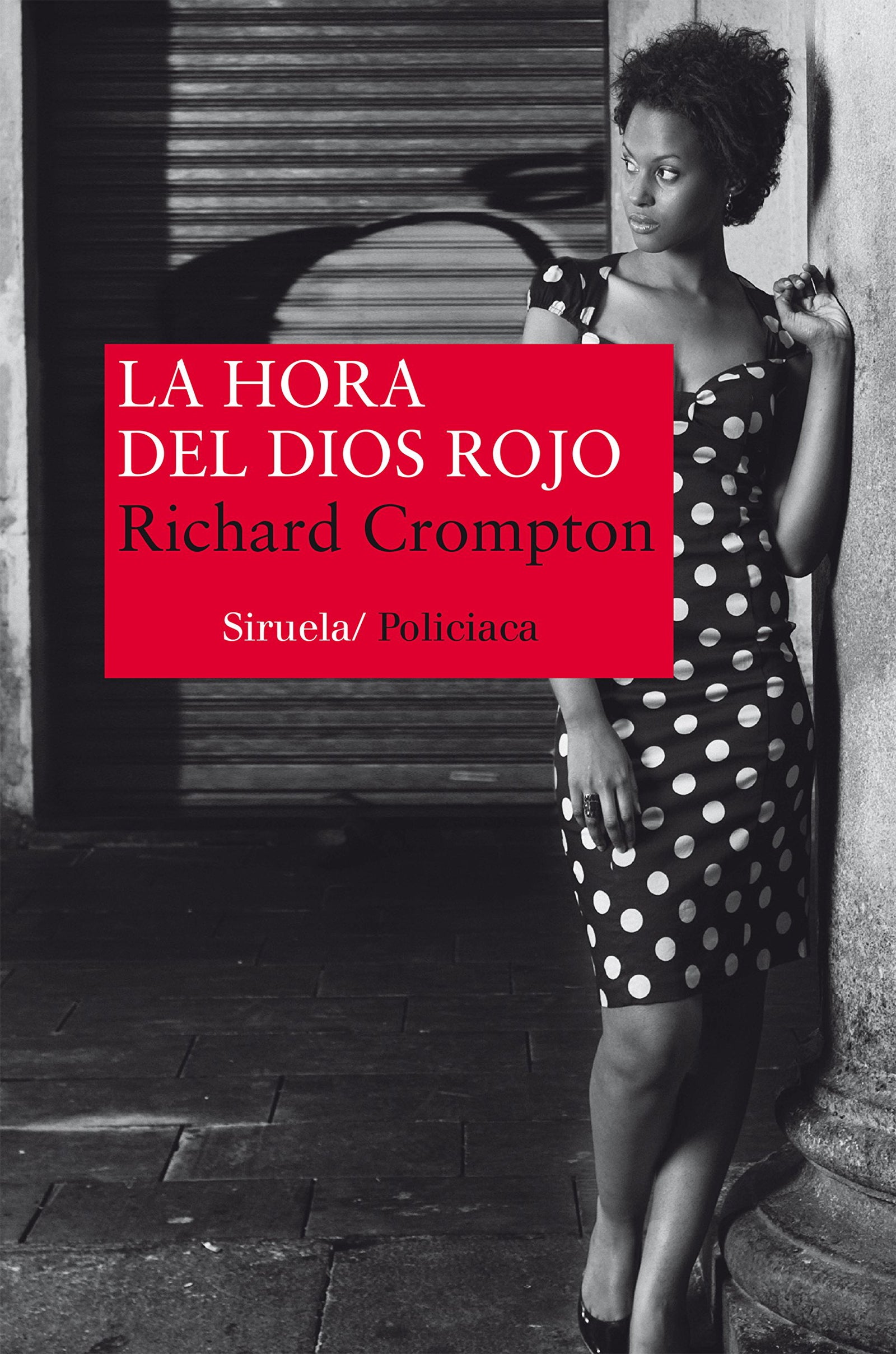 La hora del Dios Rojo: 313 (Nuevos Tiempos)