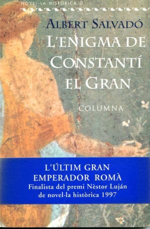 L'enigma de Constantí el Gran (COL.LECCIO CLASSICA)