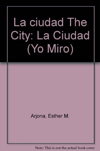 La ciudad The City (Yo Miro)