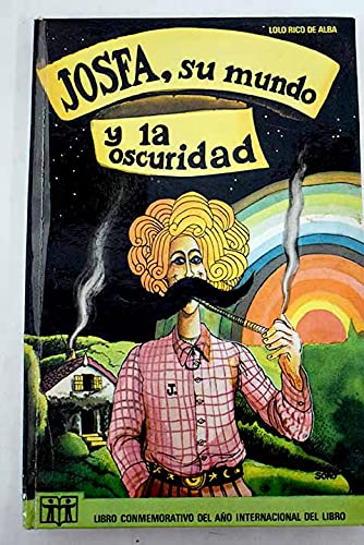 JOSFA,SU MUNDO Y OSCURIDAD