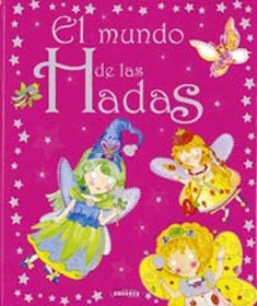 Mundo De Las Hadas, El (Mis Recuerdos)