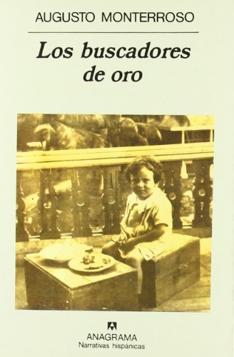 Los buscadores de oro: 145 (Narrativas hispánicas)