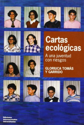 Cartas ecológicas: a una juventud con riesgos