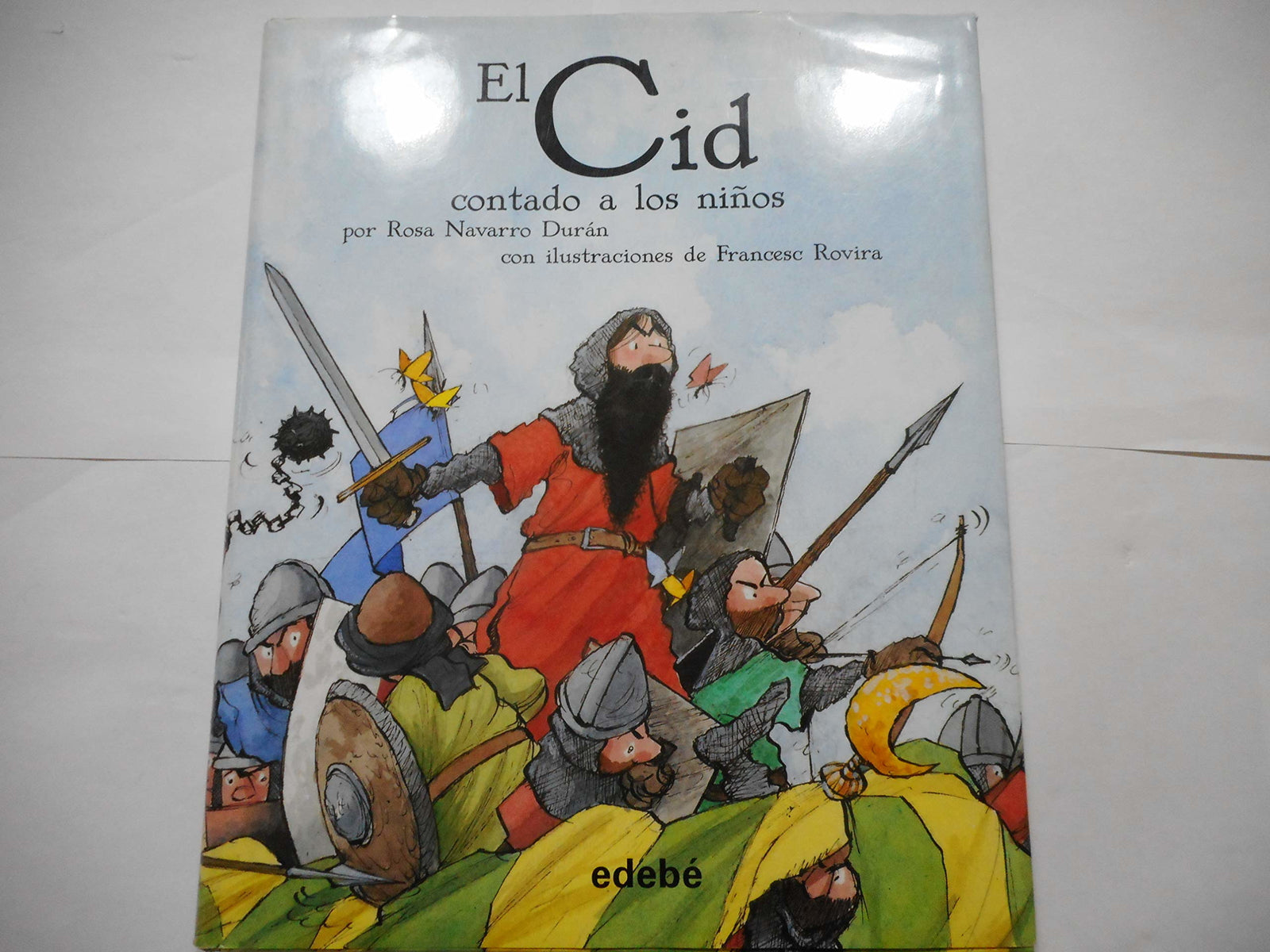 EL CID CONTADO A LOS NIÑOS (CLÁSICOS CONTADOS A LOS NIÑOS)