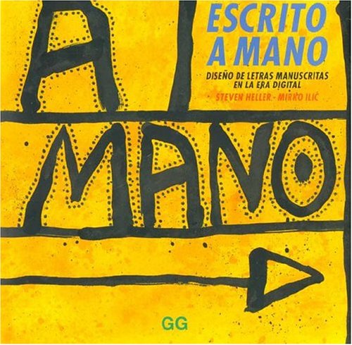Escrito a mano.: Diseño de letras manuscritas en la era digital (SIN COLECCION)