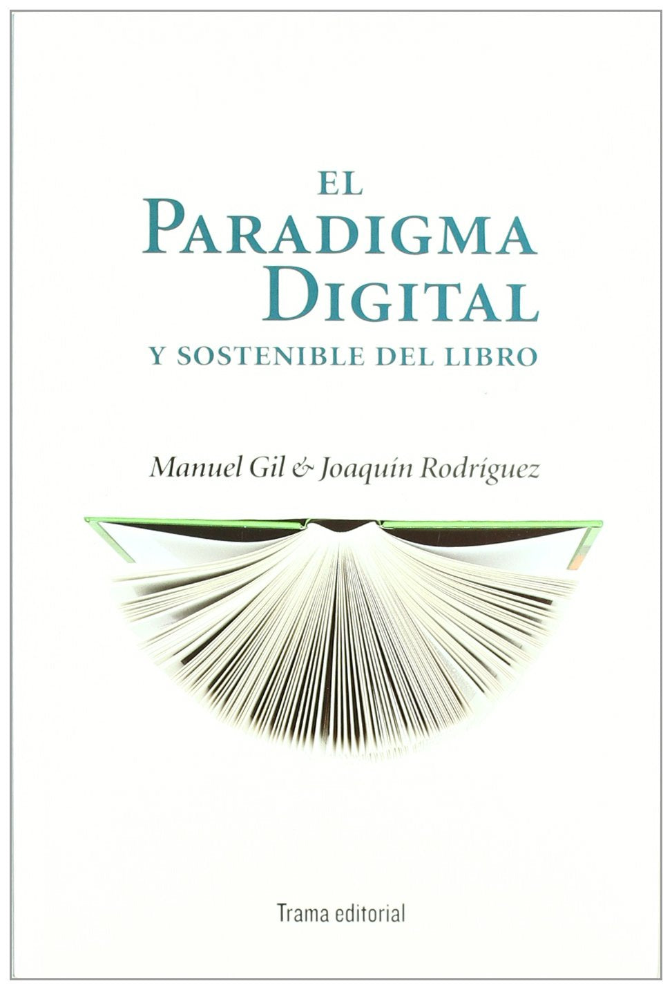El paradigma digital y sostenible del libro (Tipos móviles)