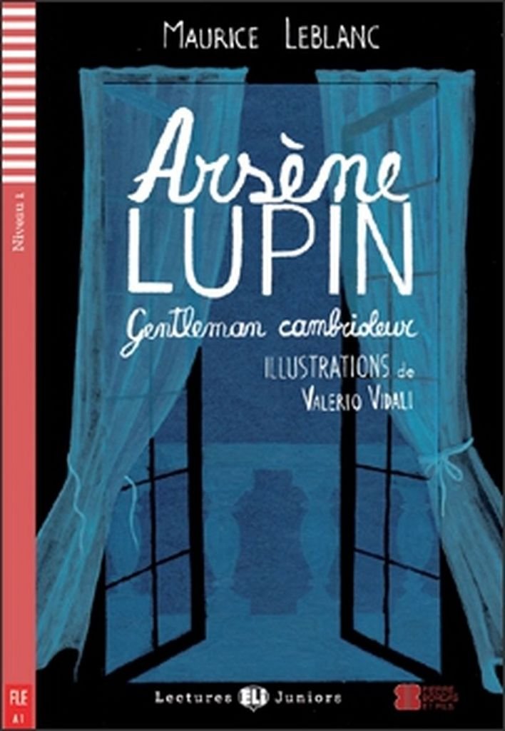 Arsene Lupin. Gentleman cambrioleur. Pour le collège. Avec expansion en ligne