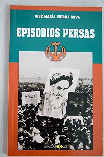 EPISODIOS PERSAS (VALIJA DIPLOMATICA)