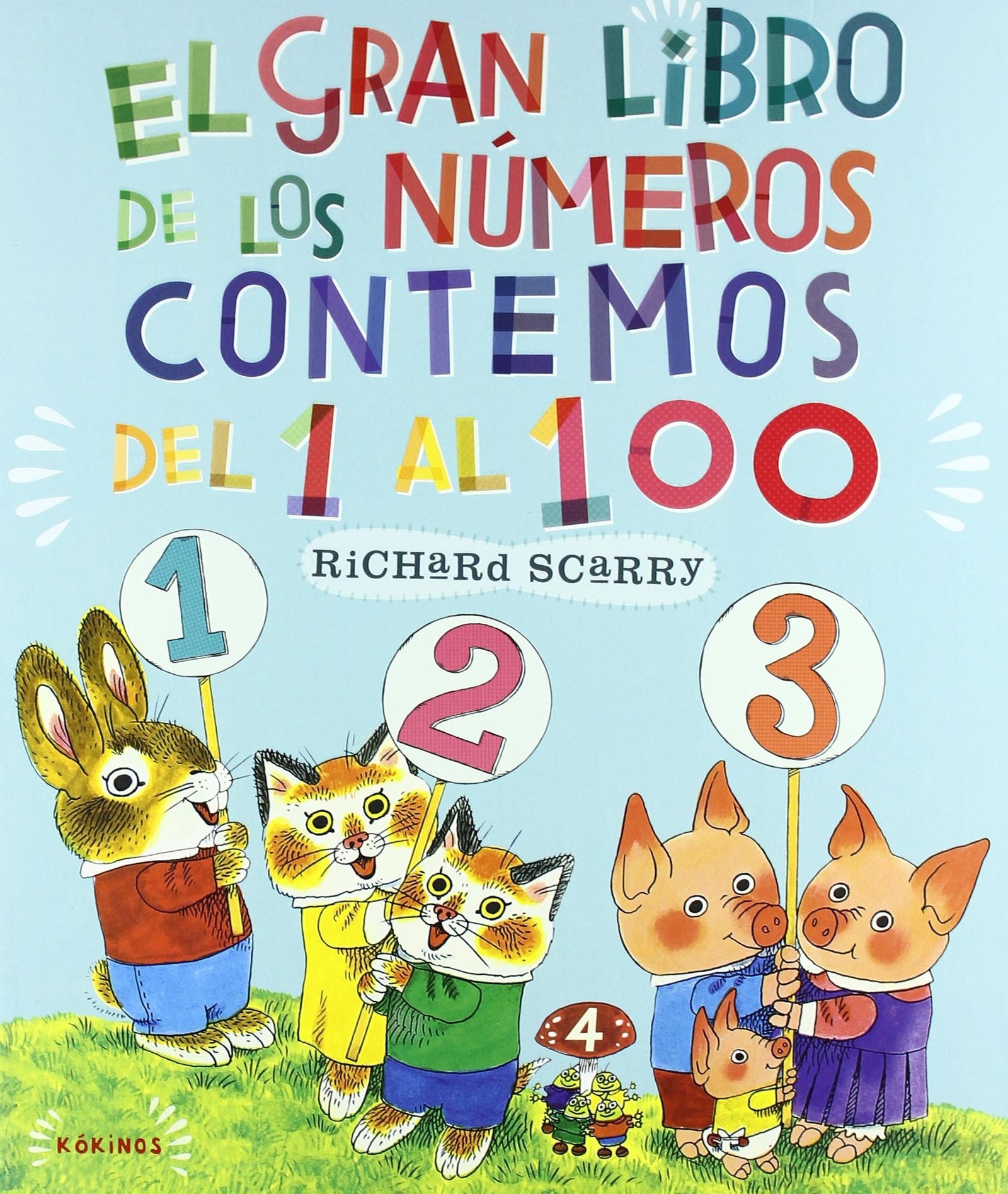 El gran libro de los números: Contemos del 1 al 100 (INFANTIL JUVENIL)