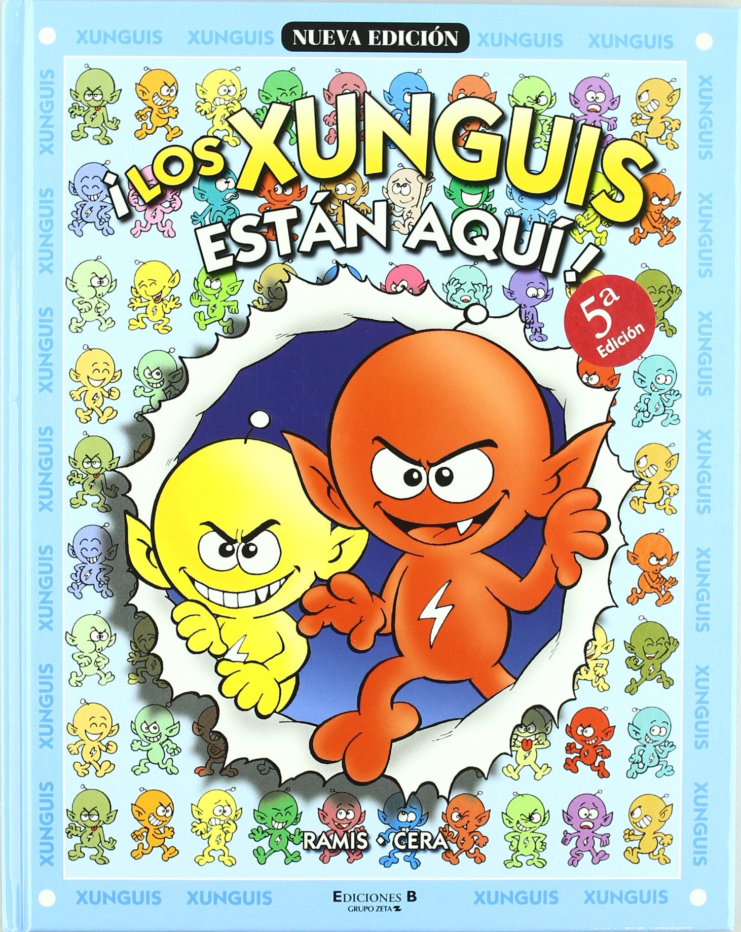 LOS XUNGUIS ESTAN AQUI