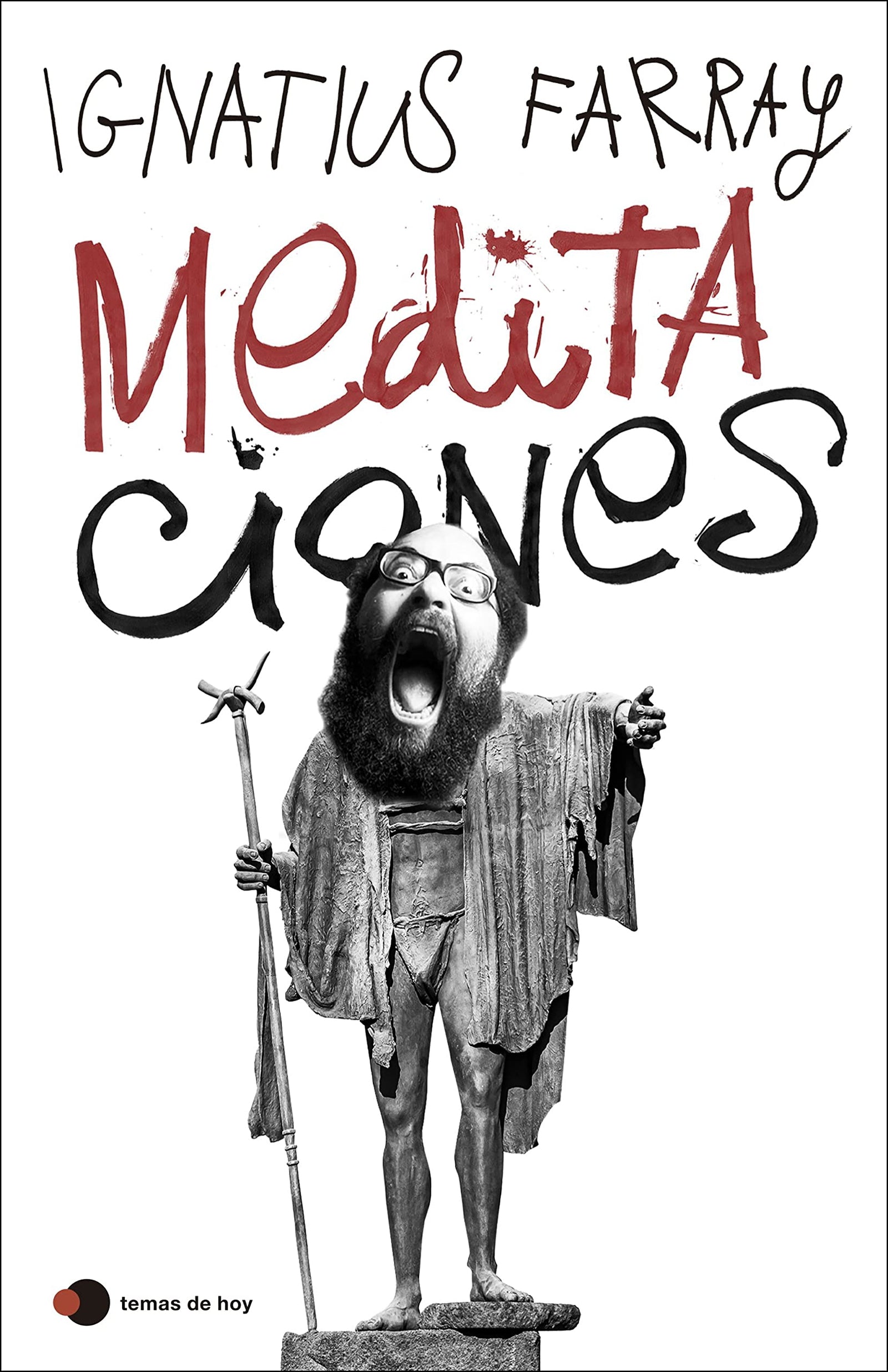 Meditaciones (temas de hoy)