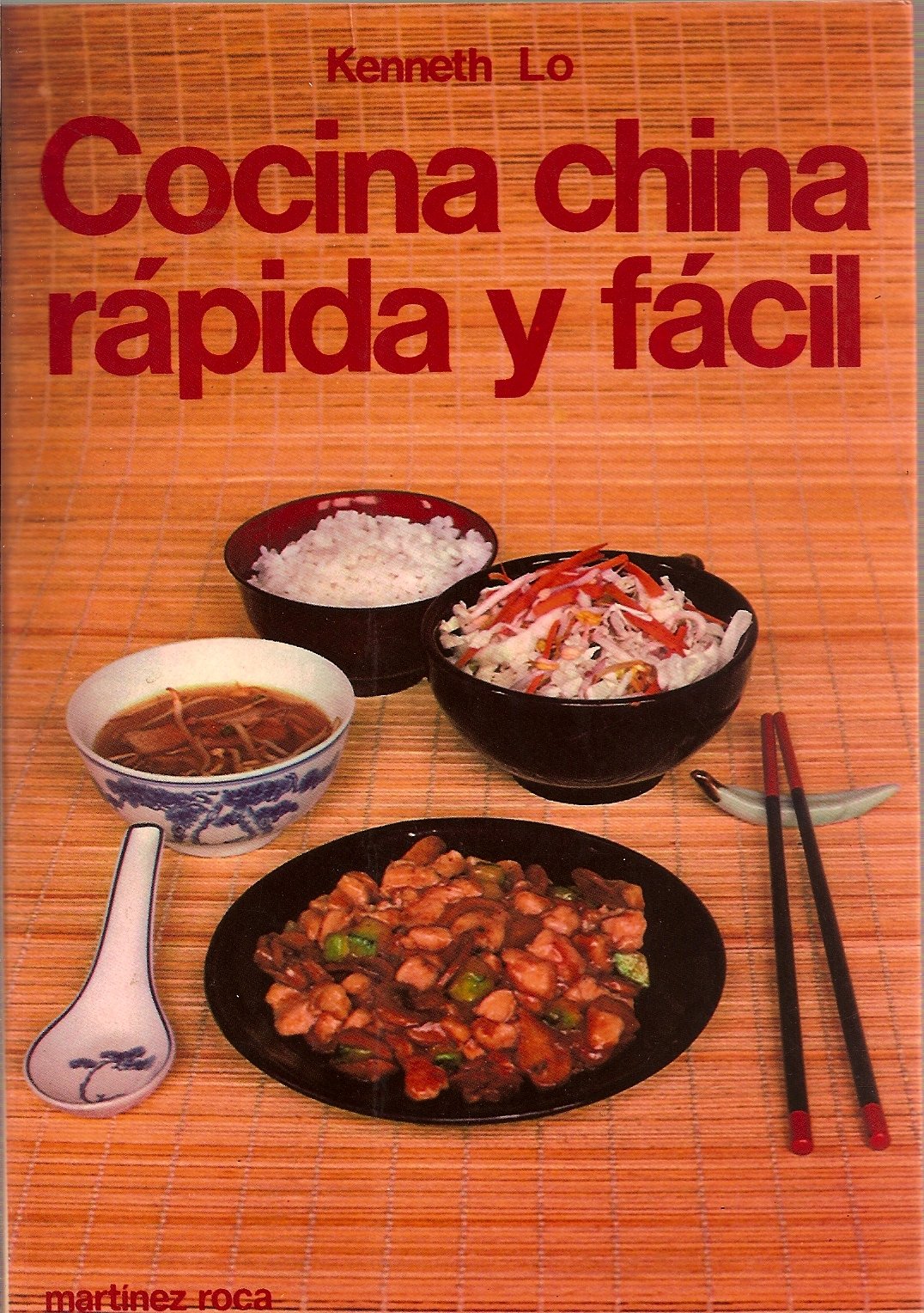 Cocina China rápida y fácil/ Quick and Easy Chinese Cooking