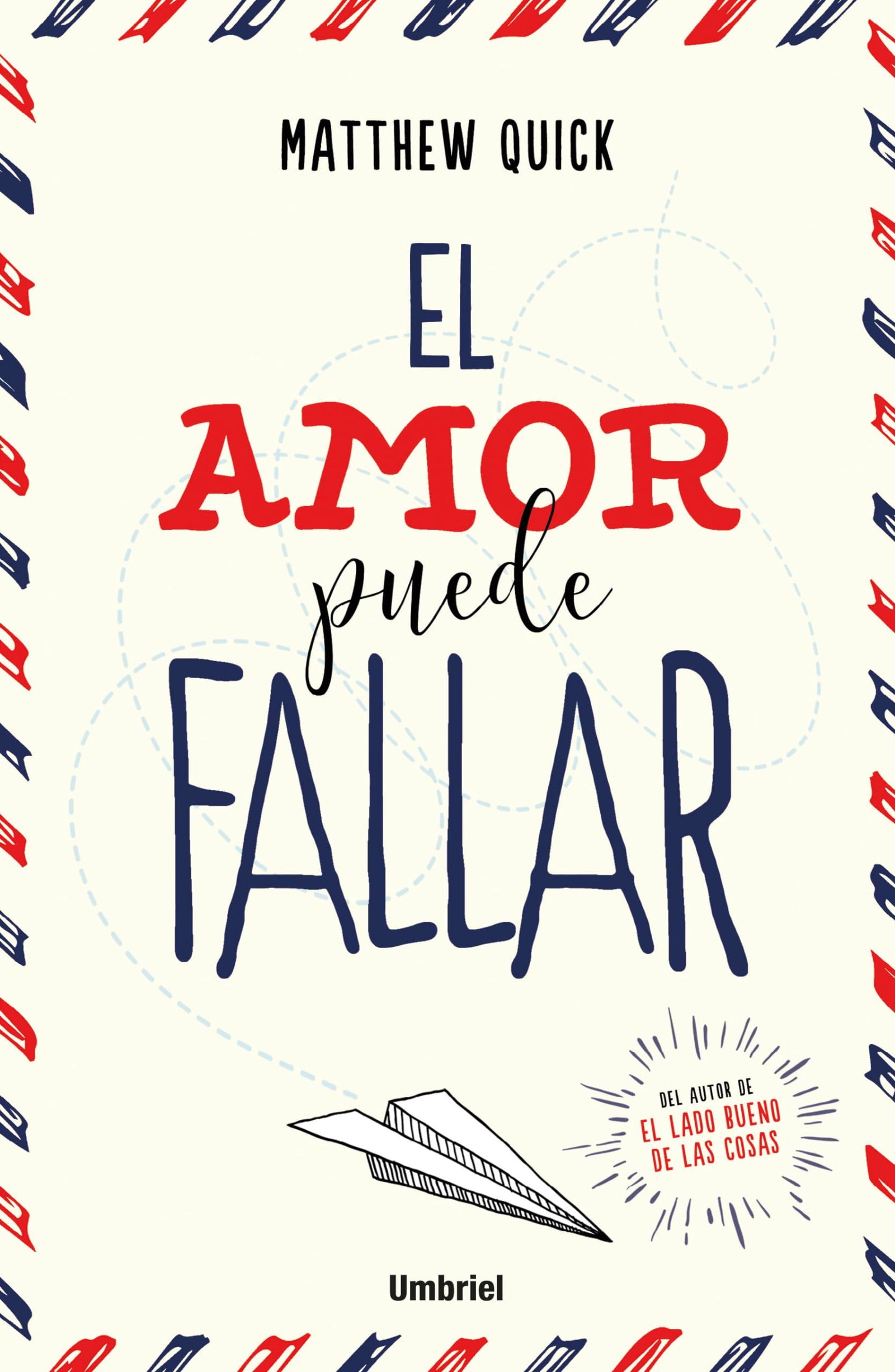 El amor puede fallar (Umbriel narrativa)