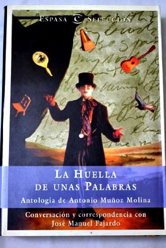 HUELLA DE UNAS PALABRAS,LA (SIN COLECCION)