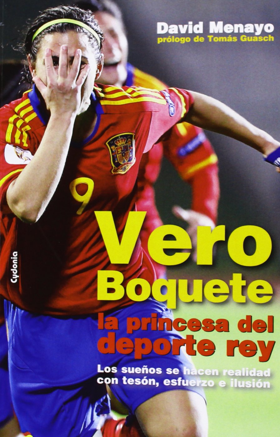 Vero Boquete,  la princesa del deporte rey