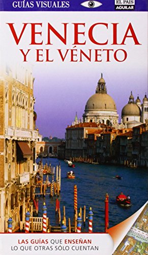 Venecia y el Véneto (Guías Visuales)