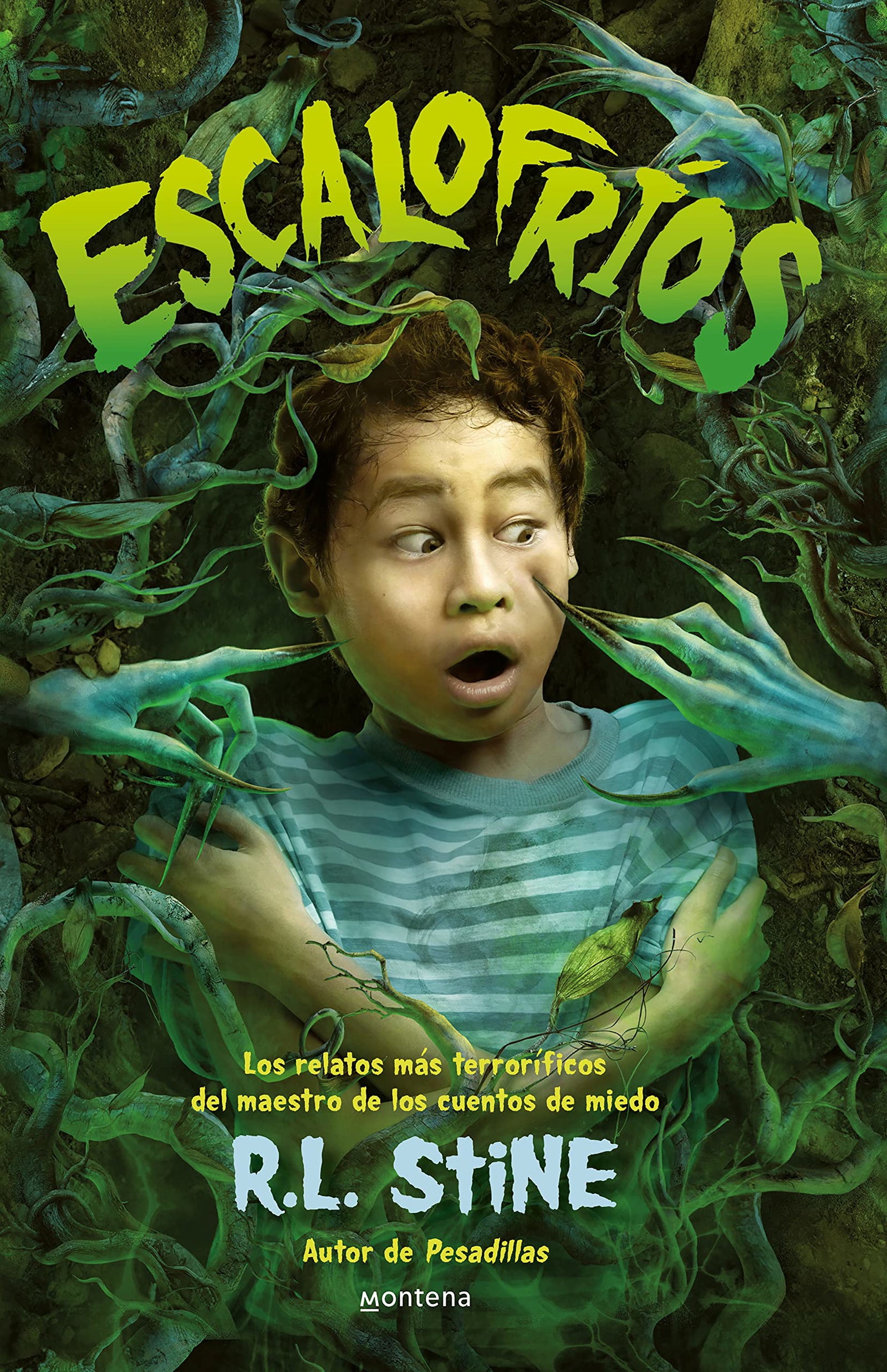 Escalofríos: Los relatos más terroríficos del maestro de los cuentos de miedo R.L. Stine, autor de Pesadillas (Montena)