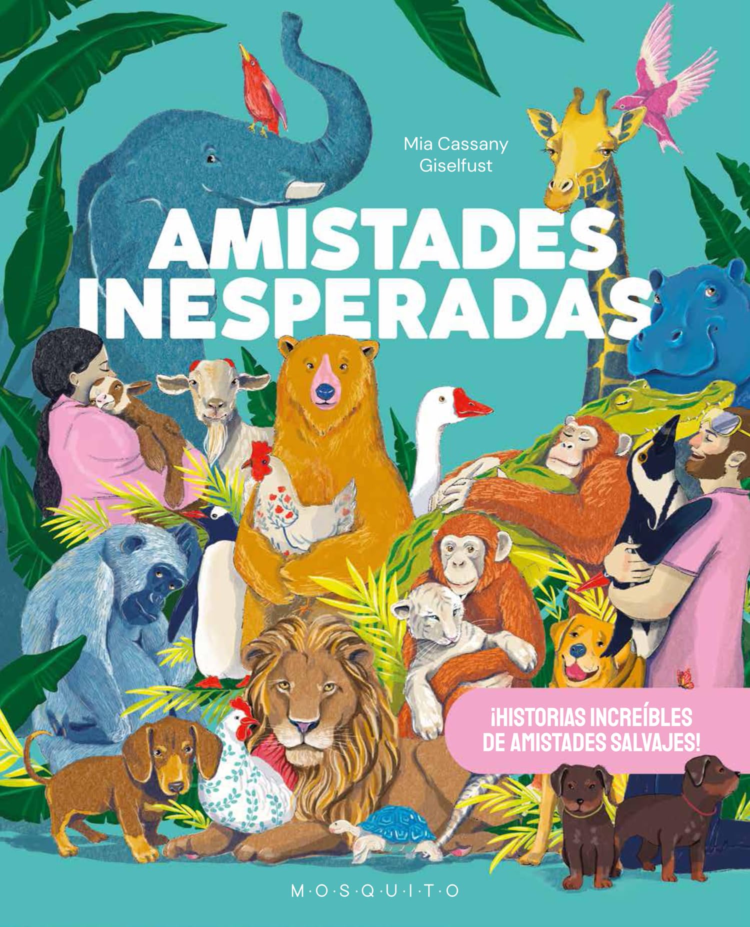 Amistades inesperadas: ¡Historias increíbles de amistades salvajes!