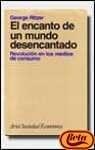 El encanto del mundo desencantado