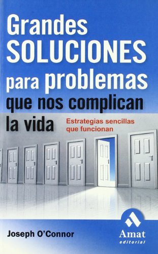 GRANDES SOLUCIONES PARA PROBLEMAS QUE NO (AUTOAYUDA)