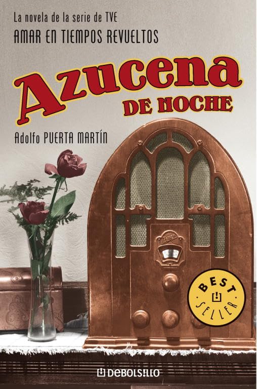 Azucena de noche: La novela de la serie de TVE 