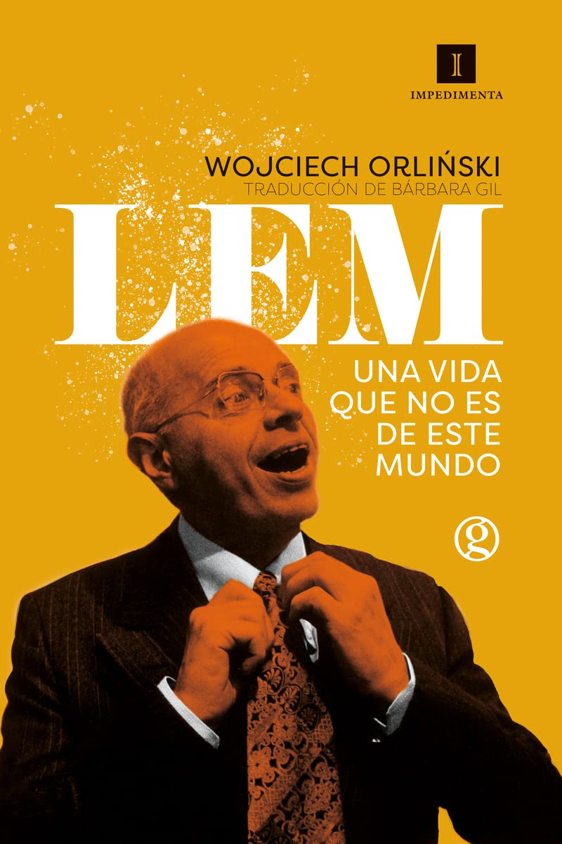 Lem. Una vida que no es de este mundo: 236 (Impedimenta)
