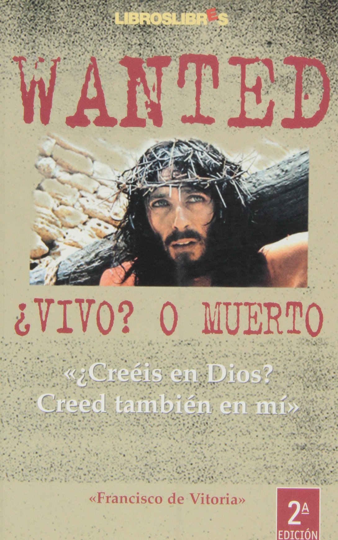 Wanted, ¿Vivo? O Muerto