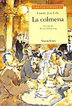 La Colmena / The Hive (Clasicos Hispanicos / Hispanic Classics)