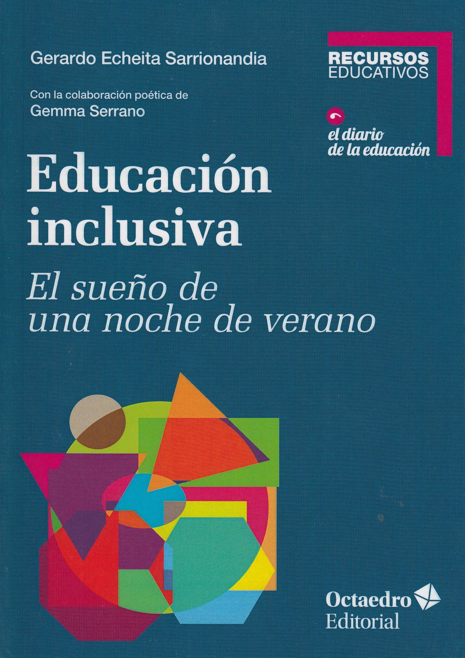 Educaci n inclusiva: El sueño de una noche de verano (Recursos educativos)