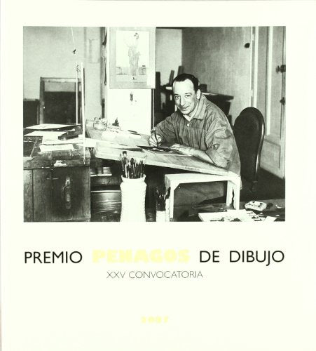 Premio Penagos de dibujo: XXV convocatoria