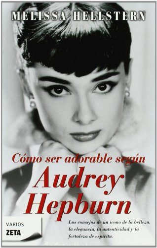 Cómo ser adorable, según Audrey Hepburn