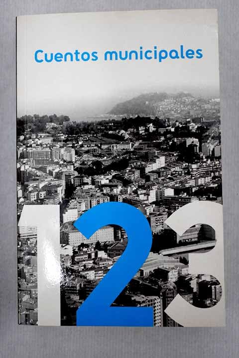 Cuentos municipales, tomo 2