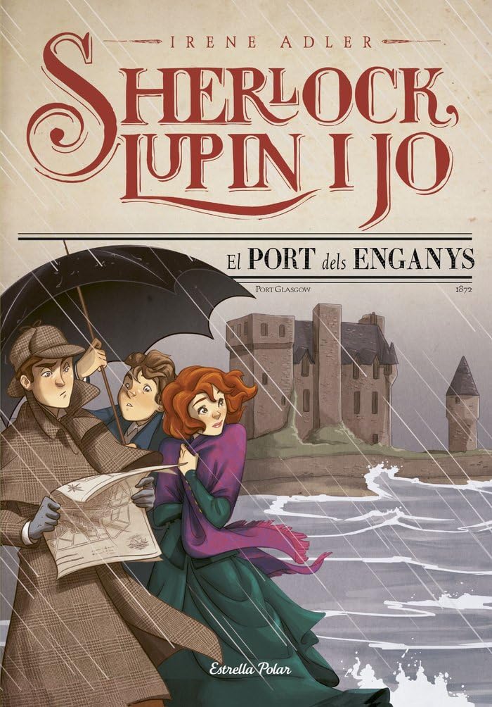 El port dels enganys: 11 (Sherlock, Lupin i jo)