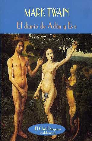 Diario de Adán y Eva, el (El Club Diogenes)