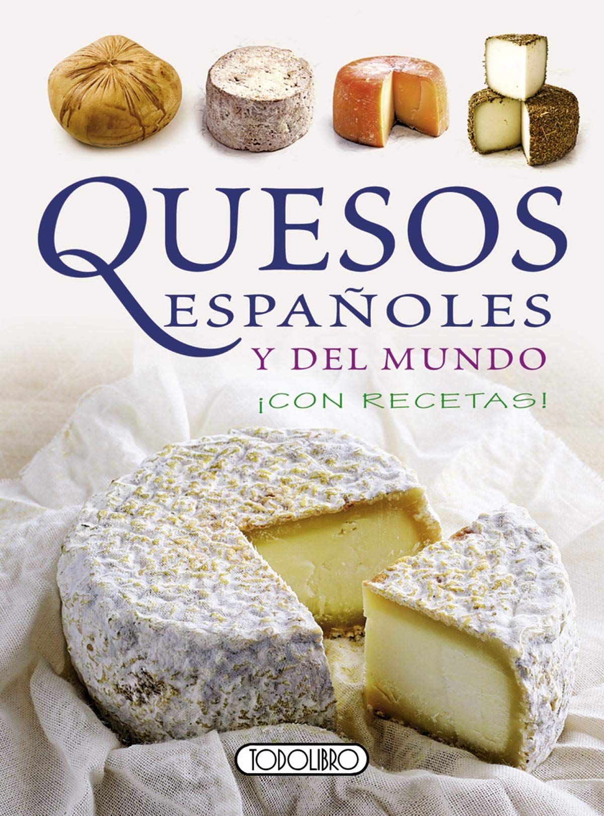 Quesos españoles y del mundo
