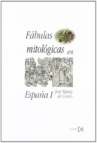 Fábulas mitológicas en España (2 volúmenes): 137 (Fundamentos)