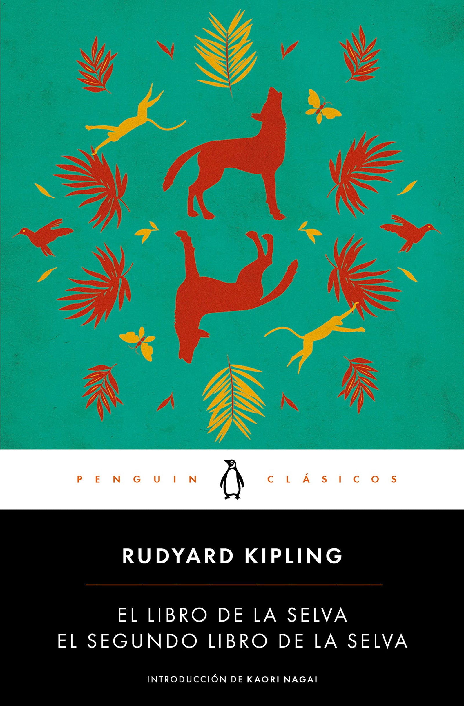 El libro de la selva / El segundo libro de la selva (Penguin Clásicos)