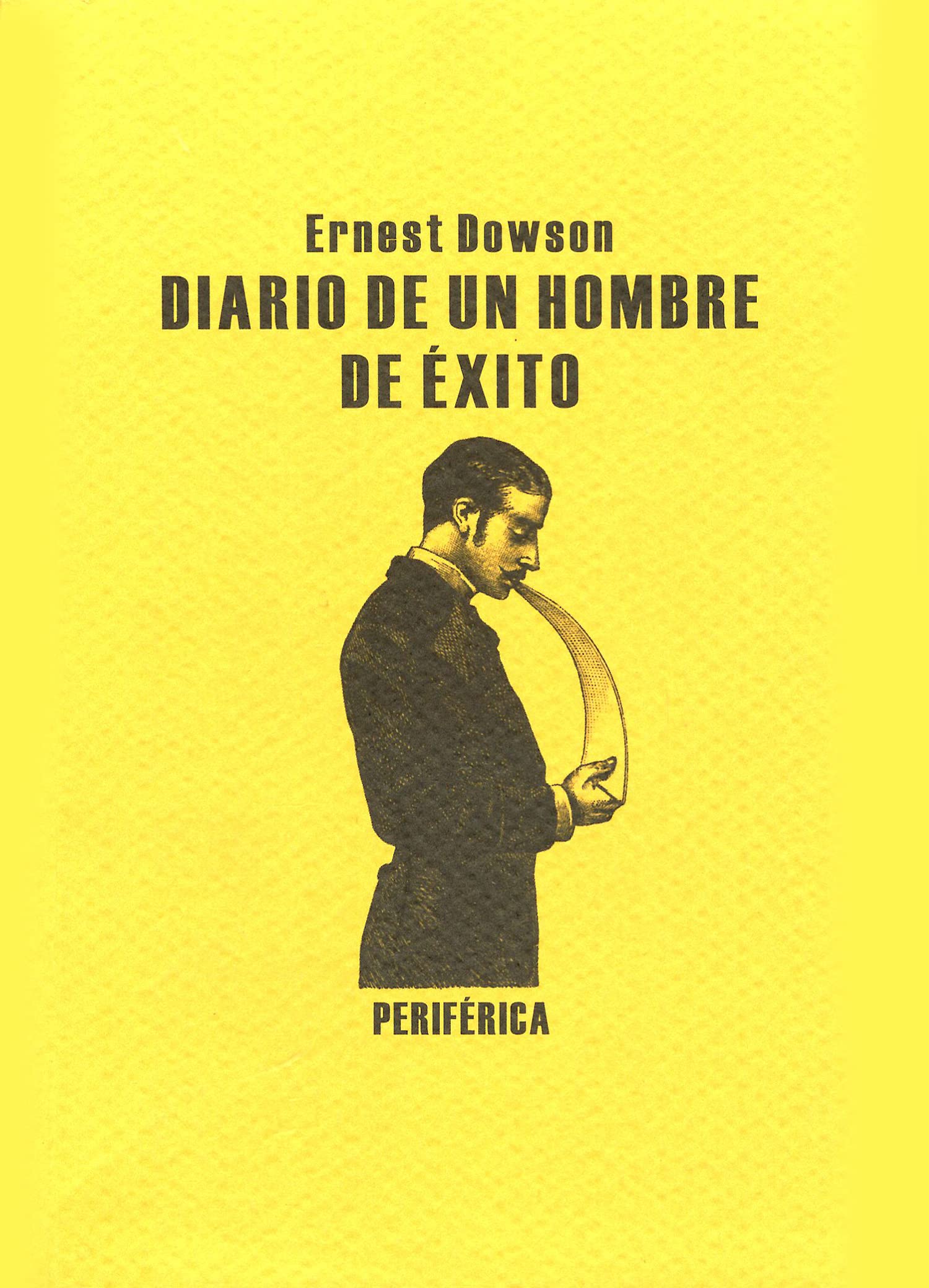 Diario de un hombre de éxito: Seguido del poema Non sum qualis eram bonae sub regno cynarae: 42 (Biblioteca portátil)