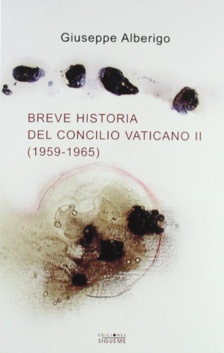 Breve historia del Concilio Vaticano II (El Peso de los Días)