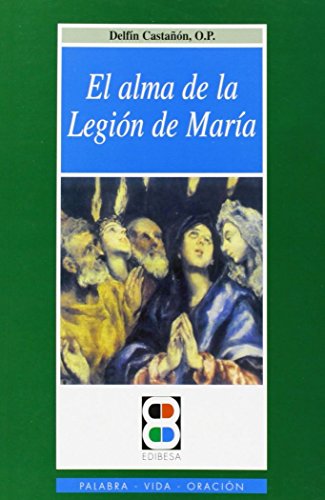 El Alma de la Legión de María
