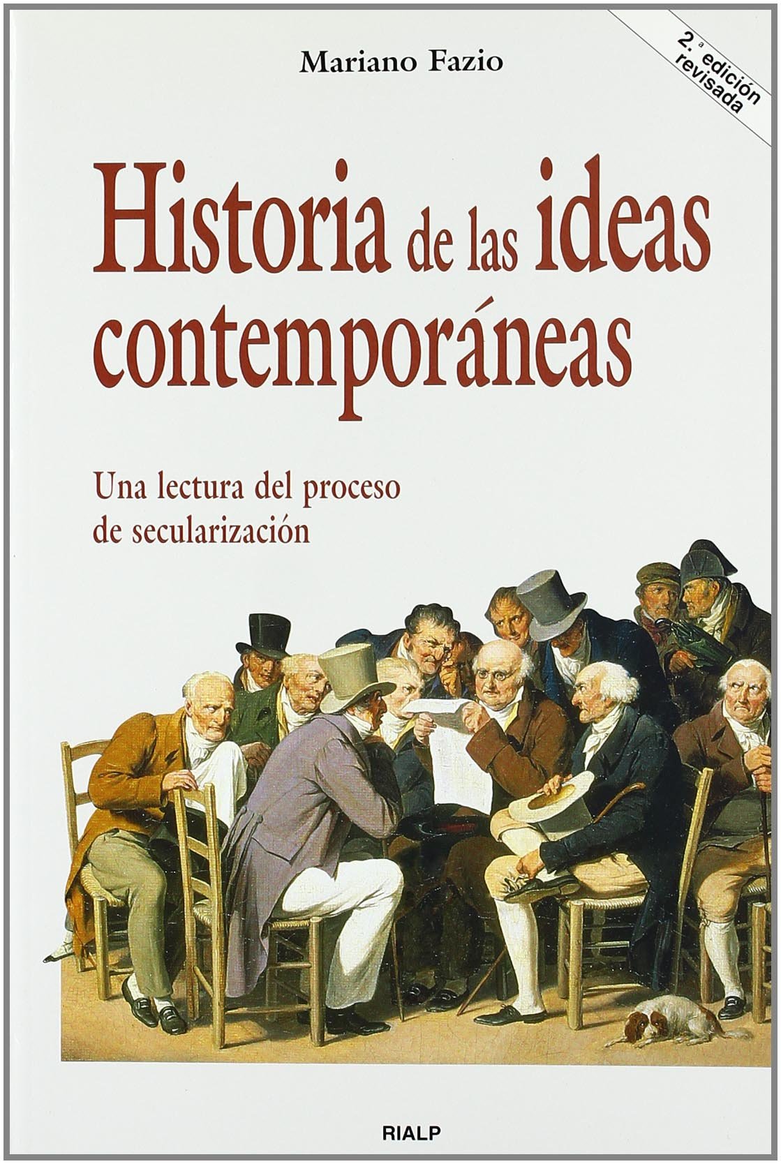 Historia de las ideas contemporáneas: Una lectura del proceso de secularización