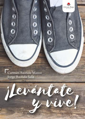 ¡Levántate y vive! (SIN COLECCION)