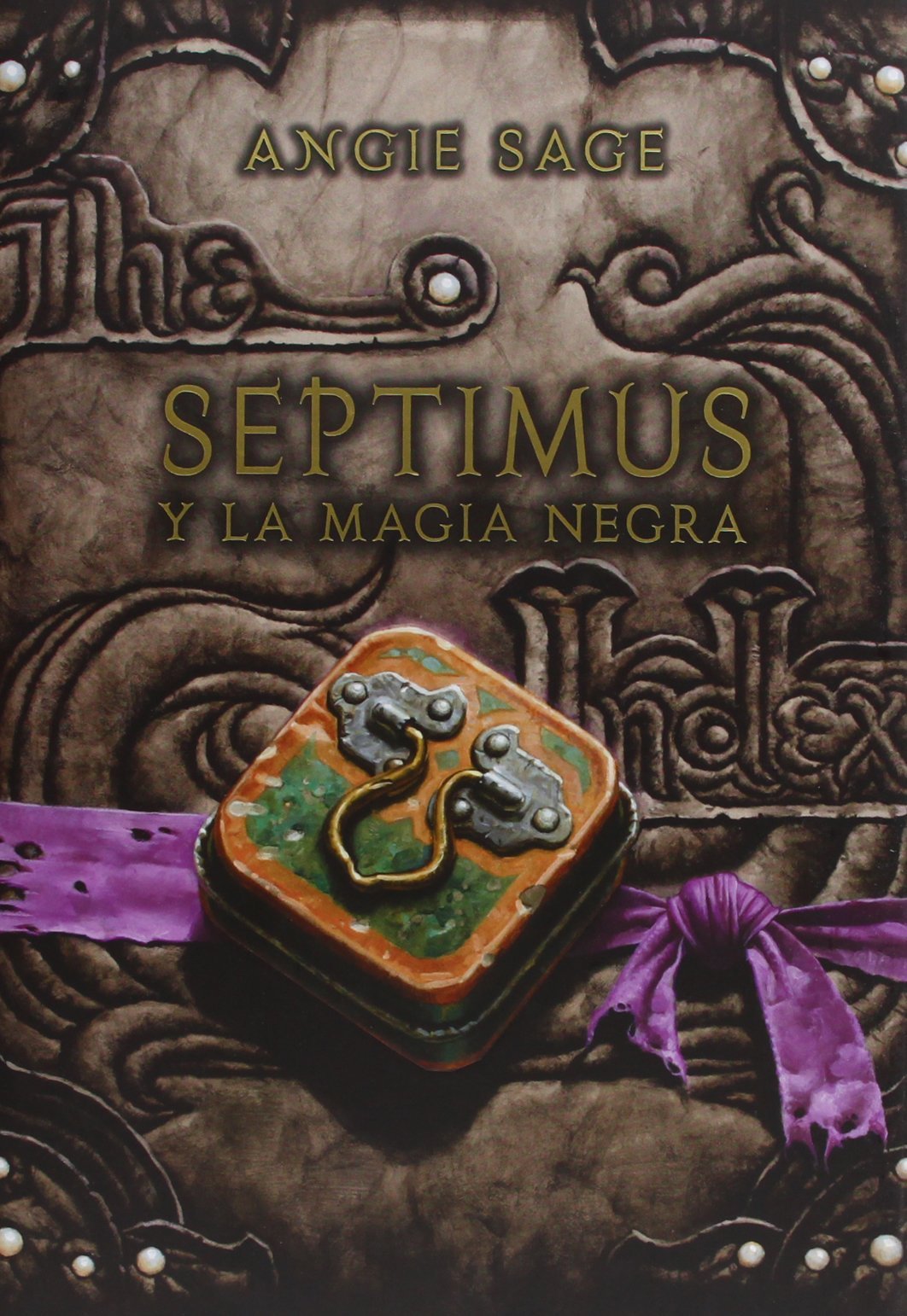 Septimus y la magia negra (Septimus 6)