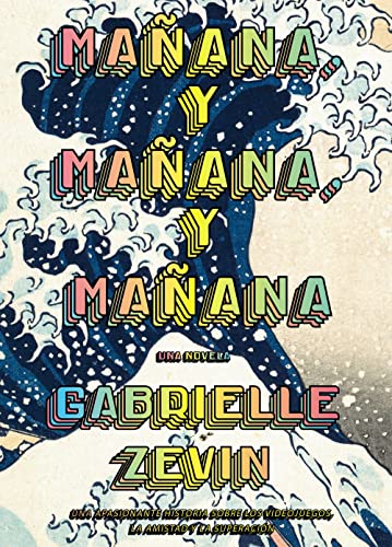 Mañana, y mañana, y mañana (AdN): 311 (AdN Alianza de Novelas)