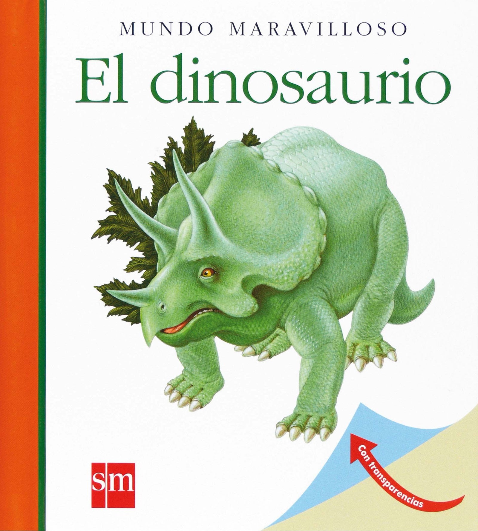 El dinosaurio (Mundo maravilloso)