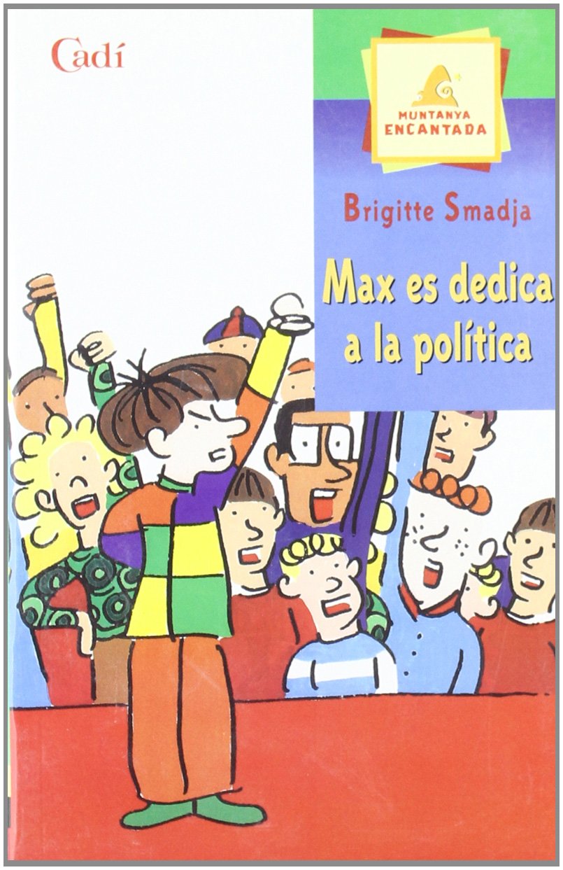 Max es dedica a la política (Muntanya encantada)