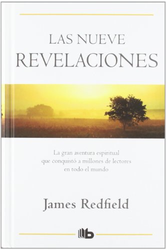 Las nueve revelaciones (B DE BOLSILLO)