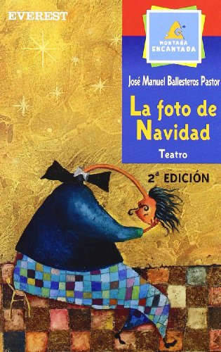 La foto de Navidad (Montaña encantada / Teatro)