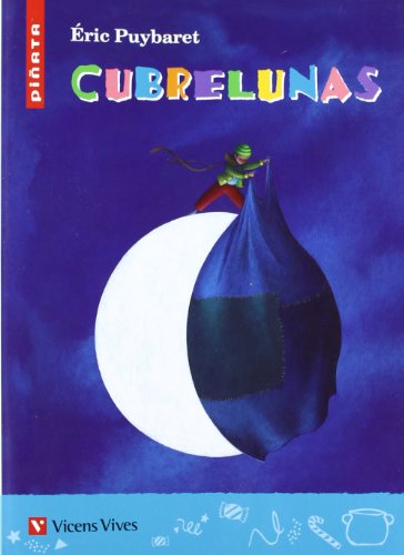 Cubrelunas (Colección Piñata) - 9788431693886
